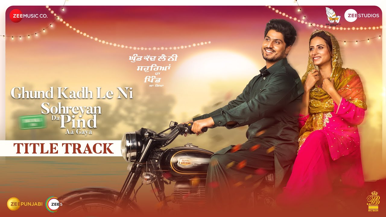 Sohreyan Da Pind Aa Gaya Lyrics - Gurnam Bhullar