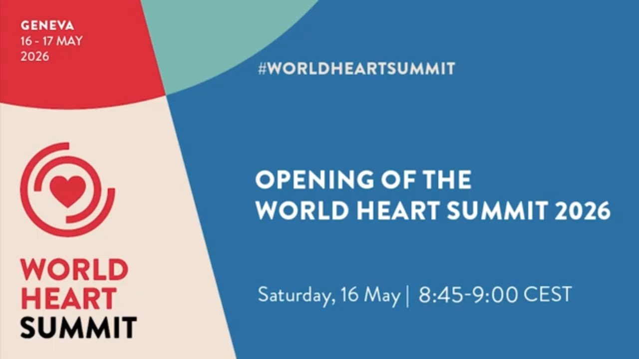 08:45-09:00 - Opening of World Heart Summit 2026