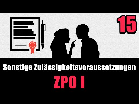 Sonstige Zulässigkeitsvoraussetzungen - ZPO I 15