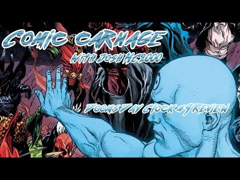 Comic Carnage Episode 62 - Dooms Day Clock 9 and Batman 66 Review