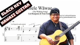 Led Kaapana - Hele Wāwae TAB - "slack key" guitar tabs (PDF + Guitar Pro)