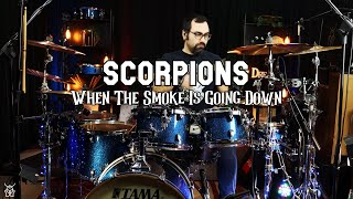 Scorpions - When The Smoke Is Going Down Drum Cover
