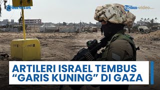 Artileri Israel Tembus "Garis Kuning" Jalur Gaza, Hantam Timur Beit Lahia & Tewaskan Seorang Wanita