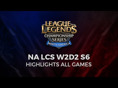 NA LCS 2016 Highlights All Games Week 2 Day 2 Season 6