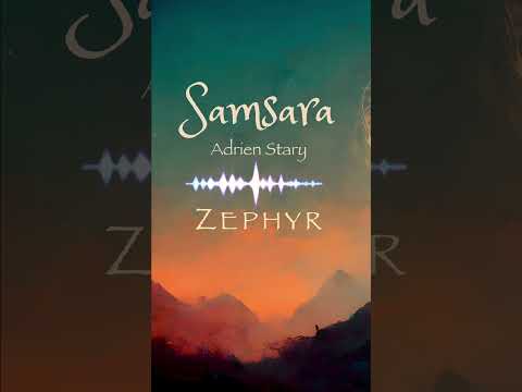 Zephyr, extrait de l'EP Samsara