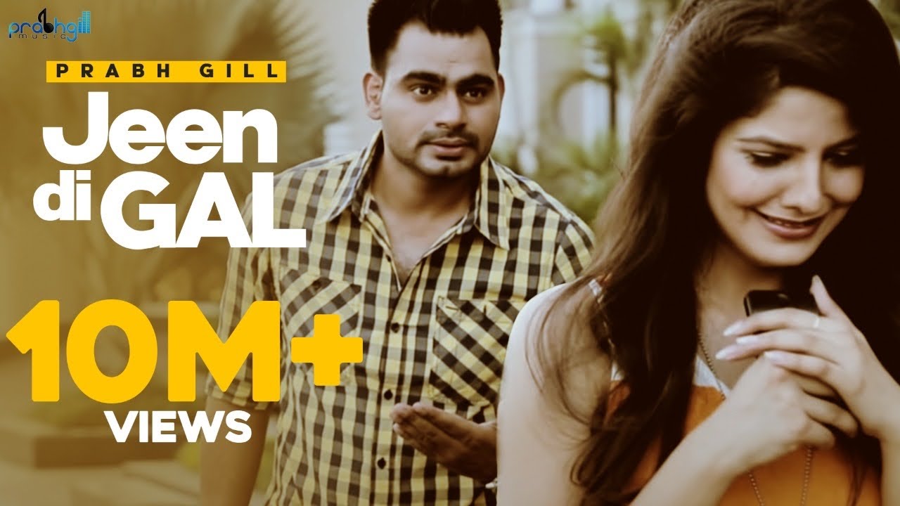 Jeen Di Gal (Title) Lyrics  | Jeen Di Gal | Prabh Gill, Raxstar | Prabh Gill, Raxstar | The PropheC