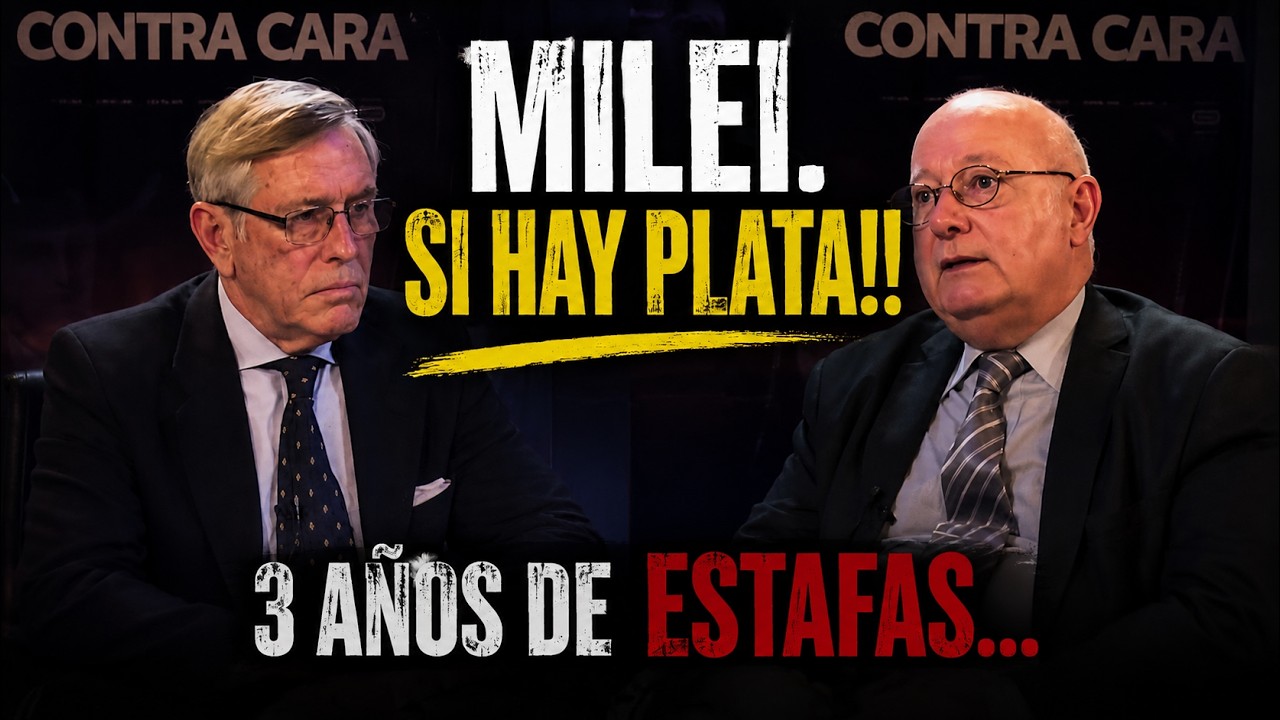 Contracara Nº26 - Milei. Si hay plata!! 3 años de estafas...