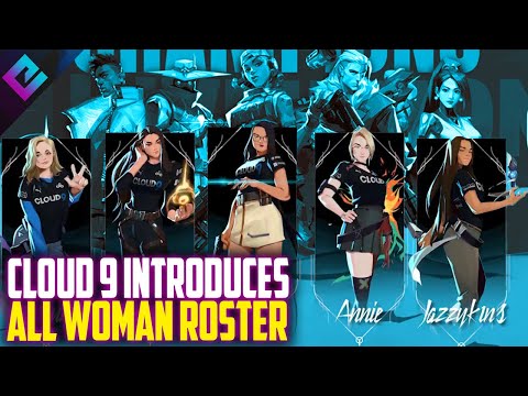 Cloud9 White ALL Female Roster for Valorant the BEST in the Game