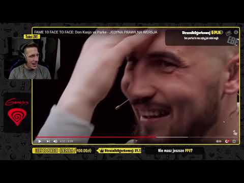 Taksi ZRT ogląda FAME 10 FACE TO FACE: Don Kasjo vs Parke - JEDYNA PRAWILNA WERSJA