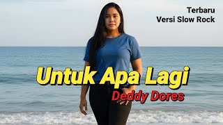 Download lagu Deddy Dores - Untuk Apa Lagi (Slow Rock Cover Shela Nuansa Batam) mp3 Download lagu Deddy Dores - Untuk Apa Lagi (Slow Rock Cover Shela Nuansa Batam) mp3