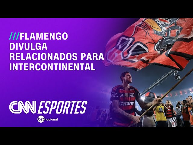 Flamengo divulga jogadores relacionados para Copa Intercontinental | CNN PRIME TIME