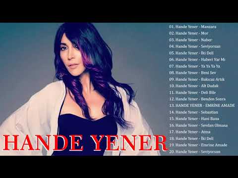 Hande Yener  En iyi şarkı ☘️ Hande Yener  albüm 2023 ☘️ Hande Yener  En popüler 20 şarkı