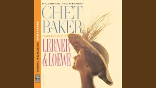 I've Grown Accustomed To Her Face