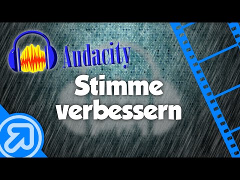 Audacity: Stimme verbessern + Tipps [Tutorial] [Deutsch/German]