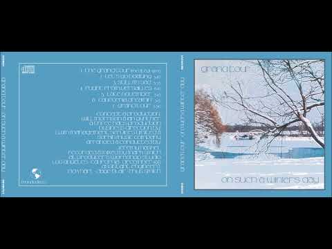 GRAND TOUR / ON SUCH A WINTER DAY / FULL ALBUM