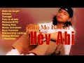 HEV ABI NEW HITS - Playlist 2024 💦 ALAM MO BA GIRL, BABAERO... #hevabi #opmparty #hiphop