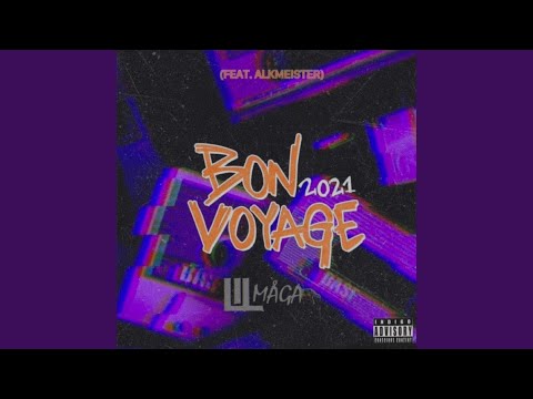Bon Voyage 2021 (feat. Alkmeister)