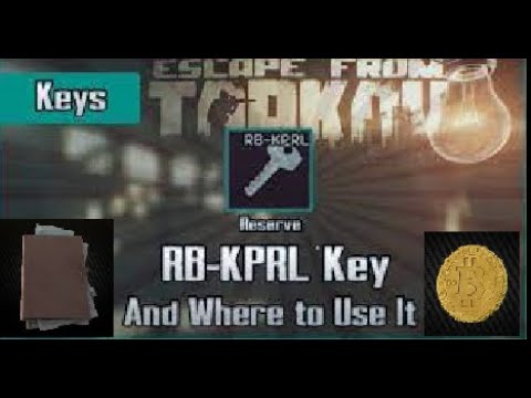 TARKOV RB-KPRL KEY GUIDE [UPTADED]
