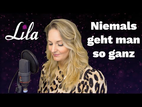 Niemals geht man so ganz - Trauerlied - Trude Herr / Florian Silbereisen / Ella Endlich - Lila Cover