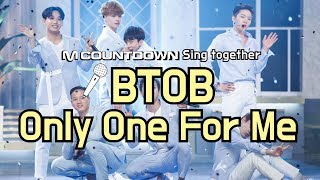 Download lagu [MCD Sing Together] BTOB -  Only one for me Karaoke ver. mp3
