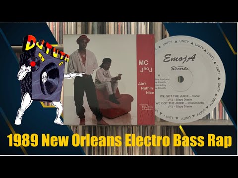 MC J' Ro 'J Feat. Dizzy Dissie & President – We Got The Juice (1989 New Orleans * Electro Bass Rap)