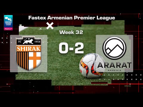 Shirak - Ararat-Armenia 0:2, Fastex Armenian Premier League 2022/23, Week 32