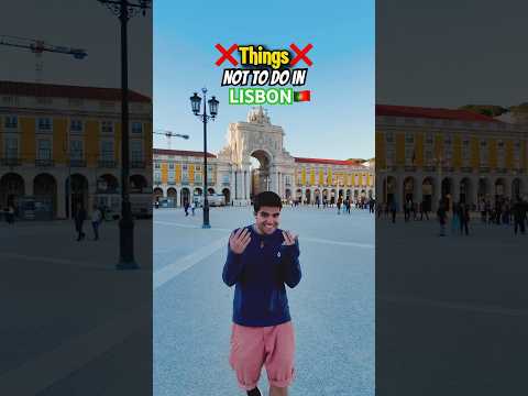Things not to do in Lisbon 🇵🇹❌ #lisbon #portugal #travel