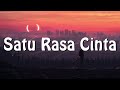 Arief Satu Rasa Cinta Lirik Lagu Yakinkan Hatimu Akulah Takdir Yang Engkau Nantikan