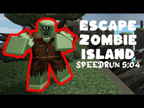 Roblox Escape Zombie Island! Speedrun 5:04