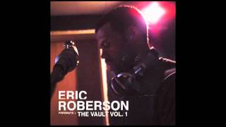 Eric Roberson - When Love Calls