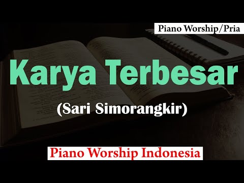 KARYA TERBESAR Karaoke Piano (Pria) - Sari Simorangkir