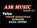 PENUH KEPALSUAN KARAOKE NADA CEWEK WANITA Yelse