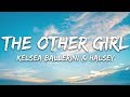 Kelsea Ballerini Halsey The Other Girl Lyrics