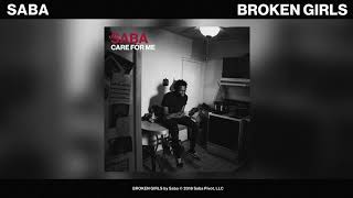 Saba - BROKEN GIRLS (Official Audio)