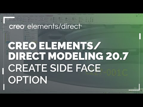 Create Side Face Option | Creo Elements/Direct 20.7