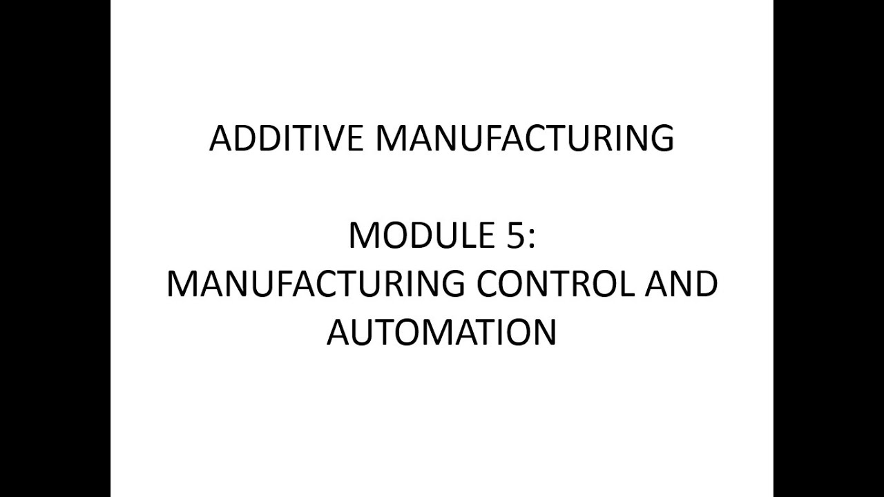 Module 5: 10. Basic Elements of Automated System