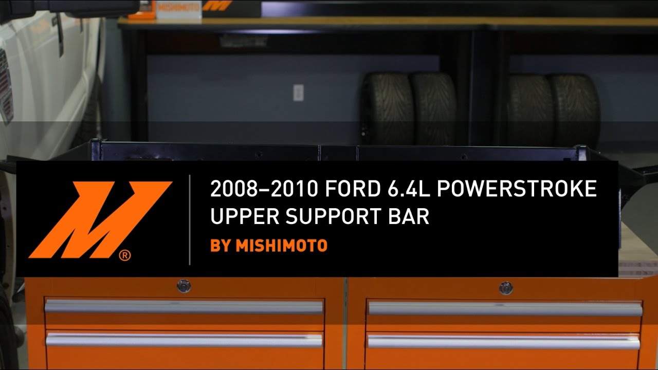 2008–2010 Ford 6.4L Powerstroke Upper Support Bar Features & Benefits by Mishimoto