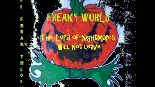 The Freak's Theory - The Lord Of Nightmares