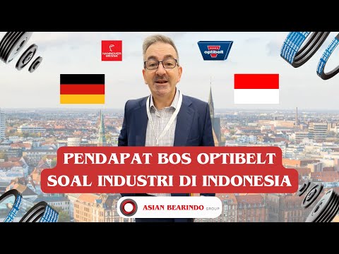 INDUSTRI INDONESIA DI MATA BOS OPTIBELT!