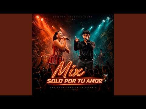 Mix Solo Por Tu Amor