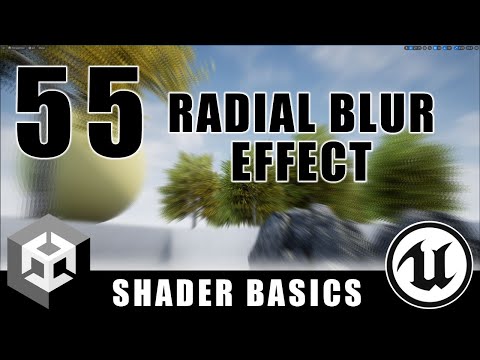 Radial Blur Post Processing - Shader Graph Basics - Episode 55