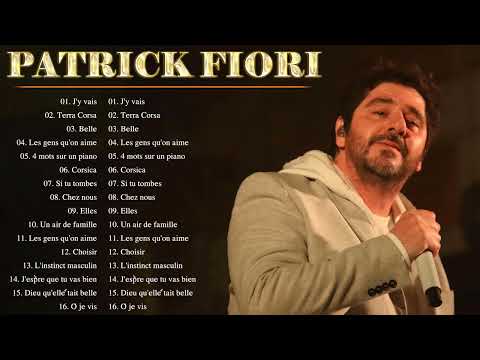 Patrick Fiori Greatest Hits  Full Album 2023 ???? Patrick Fiori Best Songs 2023 ????