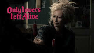 Only Lovers Left Alive - Official Clip - Blood On A Stick