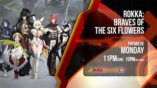 Rokka: Braves of the Six FlowersAnime Trailer/PV Online