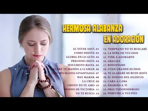 TOP 100 CANCIÓN CRISTIANA 2020 MÁS HERMOSA DEL MUNDO - GRANDES ÉXITOS DE ALABANZA Y ADORACIÓN