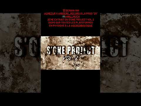 ‼️DEMAIN 18H @2mezur x @misere_record à la Prod " 2X "🎥@willmuch 2ème Extrait du S'ONE PROJECT vol.2
