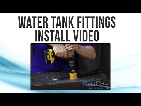 How to Install RV Water Tank Fittings and Sensors