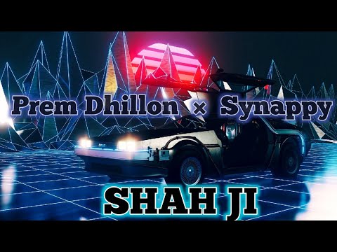 Shah Ji ( Slowed and Reverb ) Prem Dhillon | Snappy | Sukh Sanghera | Gold Media | Punjabi Song 2022