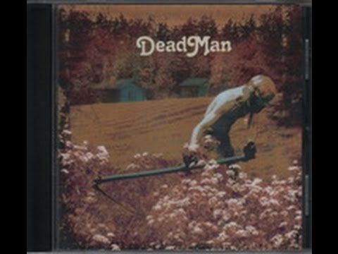 Dead Man - Further (2005)