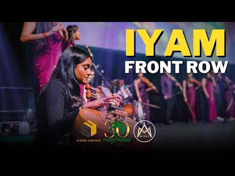 MEGA MAALAI 30 - IYAM (FRONT ROW VIEW)